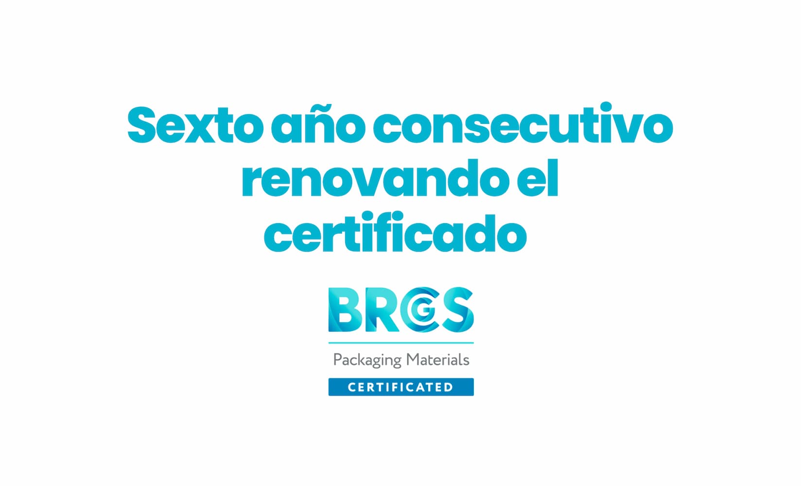 Renovación del certificado BRC Packaging