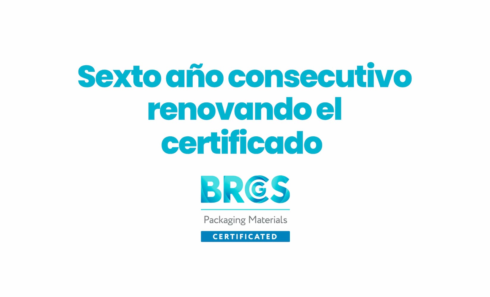 Renovación del certificado BRC Packaging